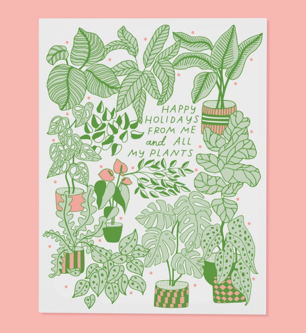 Happy Holidays From Me & My Plants Card